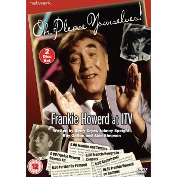 Oh please yourselves frankie howerd at itv network dvd