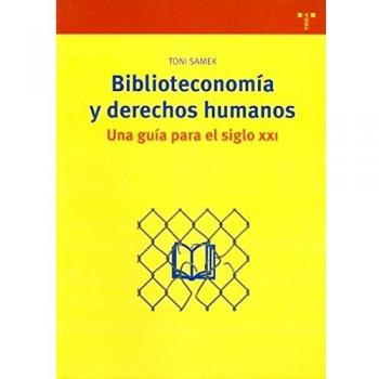 Biblioteconomía y derechos humanos. Una guía para el siglo XXI: 197