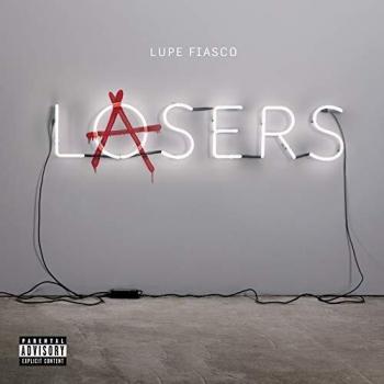 Fiasco, Lupe - Lasers