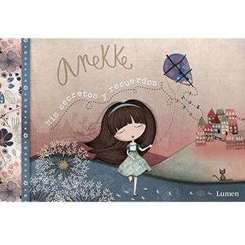Anekke. Mis secretos y recuerdos