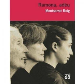 Ramona, adéu - Montserrat Roig
