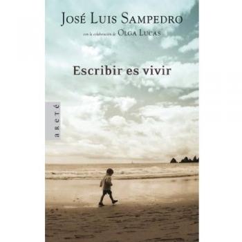 Escribir es vivir - Jose Luis Sampedro Olga Lucas