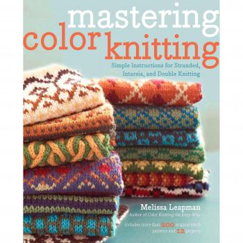 Mastering Color Knitting