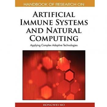Manual de Investigación sobre Sistemas Inmunes Artificiales y Computación Natural: Aplicando Tecnologías Adaptativas Complejas