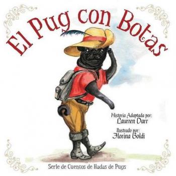 Pug Con Botas - Edición Tapa Blanda