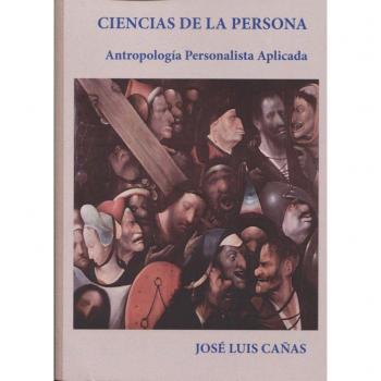 Ciencias de la persona. Antropología Personalista Aplicada