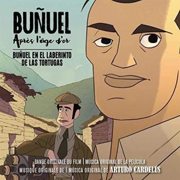 Arturo Cardelús -Buñuel En El Laberinto De Las Tortugas Bso