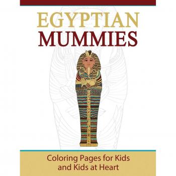 Libro para Colorear de Momias Egipcias: Páginas para Niños y Adultos Amantes del Arte (Historia del Arte Interactiva)