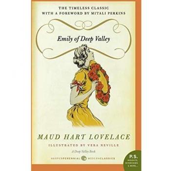 Emily of Deep Valley: A Classic Children's Novel