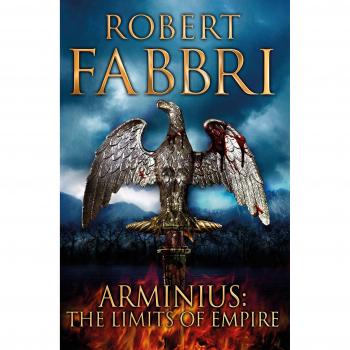 Arminio: Los Límites del Imperio - Robert Fabbri (Libro de Historia)