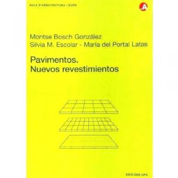 Pavimentos. Nuevos revestimientos: 45