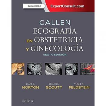 Callen. Ecografía en obstetricia y ginecología. ExpertConsult - 6ª edición