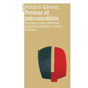 Pensar el psicoanálisis