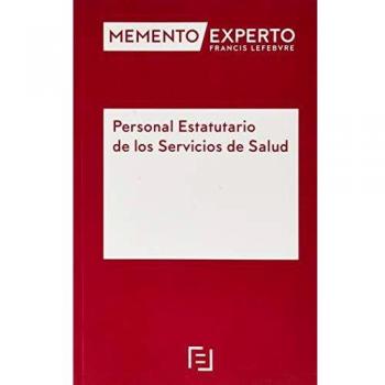 Memento Experto Personal Estatutario de los Servicios de Salud