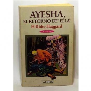 Ayesha, el retorno de Ella