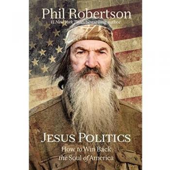 Jesus Politics: How to Win Back the Soul of America