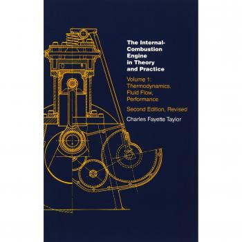 Internal Combustion Engine in Theory and Practice: Thermodynamics, Fluid Flow, Performance
