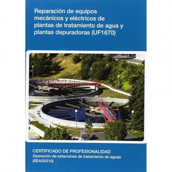 Reparación de equipos mecánicos y eléctricos de plantas de tratamiento de agua y plantas depuradoras