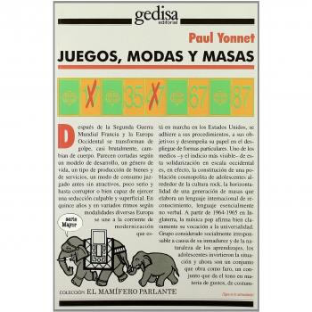Juegos, modas y masas