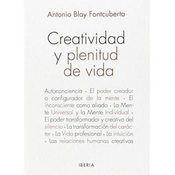 Creatividad Y Plenitud De Vida
