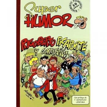 RIGOBERTO PICAPORTE Y OTROS PERSONAJES