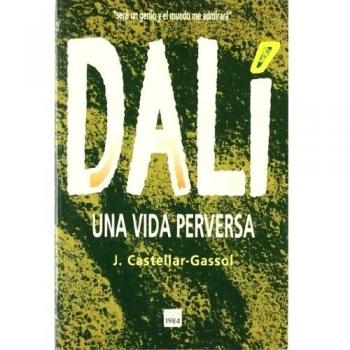 Dalí. Una vida perversa: 4