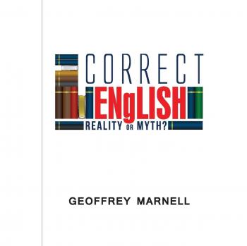 Correcto Inglés: ¿Realidad o Mito?