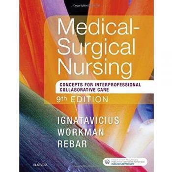 Medical-Surgical Nursing: Concepts for Interprofessional Collaborative Care, W.B. Saunders Co., Single Volume
