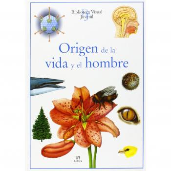 Origen de la Vida y el Hombre
