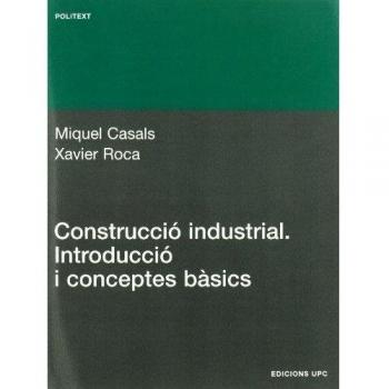 Construcció industrial. Introducció i conceptes bàsics: 143