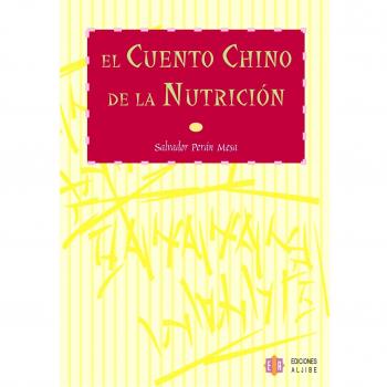 El Cuento Chino De La Nutrición