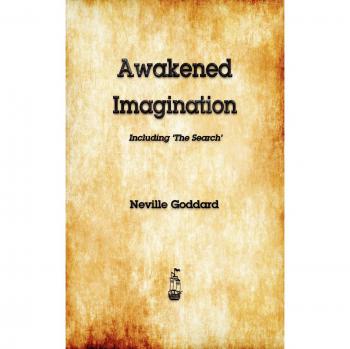 Neville's Awakened Imagination: Guided Visualization and Manifestation Tool