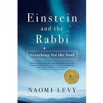 Einstein and the Rabbi: Searching for the Soul