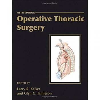 Operative Thoracic Surgery Fifth Edition