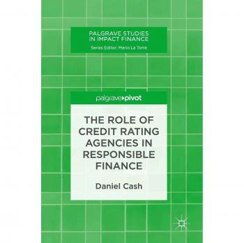 The Role of Credit Rating Agencies in Responsible Finance