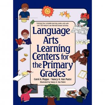 Primary Language Arts Learning Centers: Engaging Activities for Early Readers