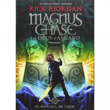 Magnus Chase i els Déus d'Asgard 2. El Martell de Thor: 21 - Rick Riordan