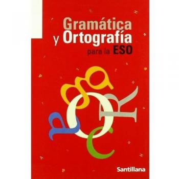 Gramática y ortografía para Secundaria - 9788429470833
