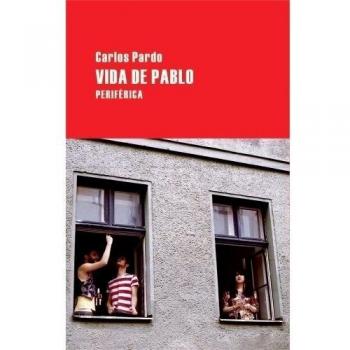 Vida De Pablo 2ｦed: 17 - Carlos Pardo