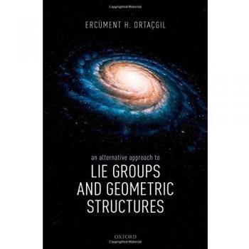 An Alternative Approach to Lie Groups and Geometric Structures