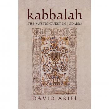 Kabbalah: The Mystic Quest in Judaism by David S. Ariel - Spiritual Exploration Guide
