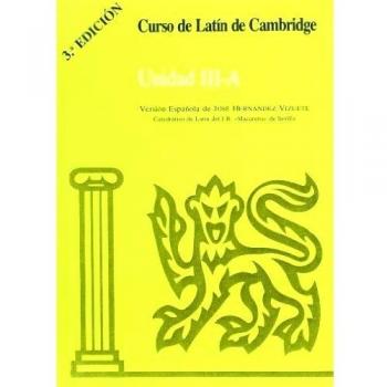 Curso de Latín de Cambridge Libro del Alumno Unidad III-A: Versión española: 22.3