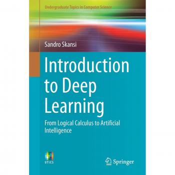 Introduction to Deep Learning: From Logical Calculus to Artificial Intelligence