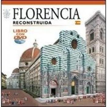 Firenze ricostruita. Con DVD. Ediz. spagnola
