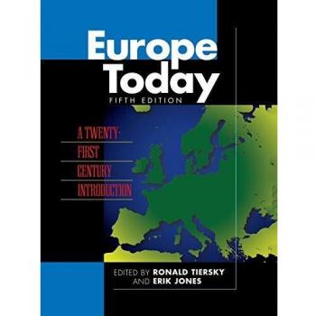 Europe Today: A Twenty-first Century Introduction by Rowman & Littlefield Pub, Inc