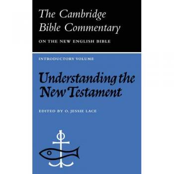 Cambridge Bible Commentaries: 17 Volume Paperback Set on Understanding the New Testament