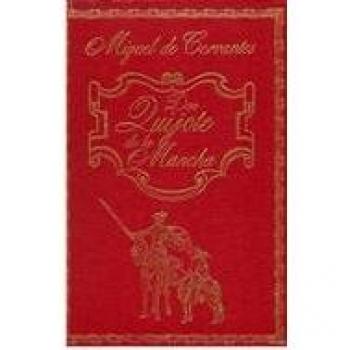 El Ingenioso Hidalgo Don Quijote De La Mancha