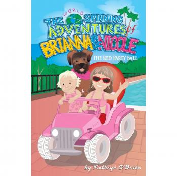 Las aventuras giratorias del mundo de Brianna y Nicole - Edición en tapa blanda