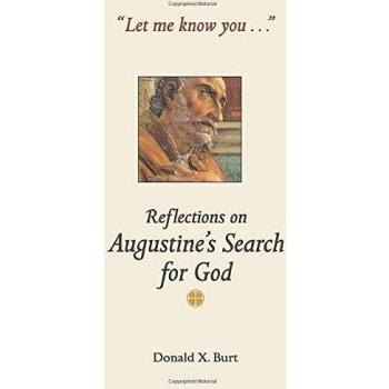 Let Me Know You: Augustine's Search for God - Paperback Edition