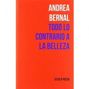TODO LO CONTRARIO A LA BELLEZA